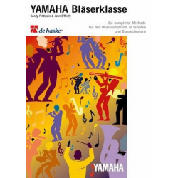 Yamaha Bläser Klasse (Posaune C) (in deutscher Sprache) - Sandy Feldstein & John O'Reilly
