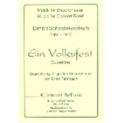 Ein Volksfest (Ouvertüre) - Dmitri Shostakovitch / Schostakowitsch / Arr. Ernst Rembach