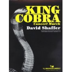 King Cobra  (Concert March) -David Shaffer