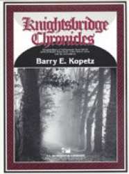 Knightsbridge Chronicles -Barry E. Kopetz