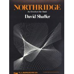 Northridge  (Overture) -David Shaffer