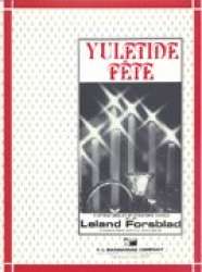 Yuletide fete - Leland Forsblad