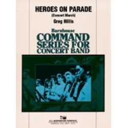 Heroes on Parade - March -Greg Hillis