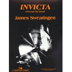Invicta (Overture) -James Swearingen