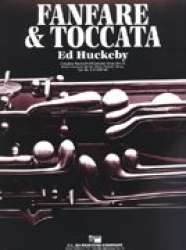Fanfare and Toccata - Ed Huckeby