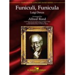 Funiculi, Funicula -Luigi Denza / Arr.Alfred Reed