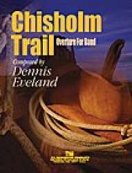 Chisholm Trail - Dennis O. Eveland