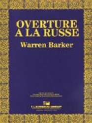 Overture a la Russe - Warren Barker
