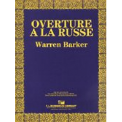 Overture a la Russe - Warren Barker