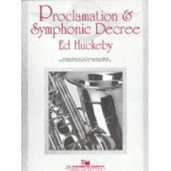 Proclamation and Symphonic Decree - Ed Huckeby