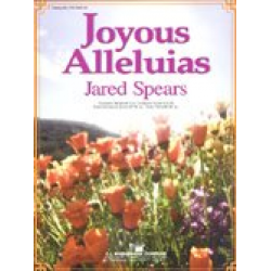 Joyous Alleluias - Jared Spears