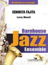 Jazz Ensemble: Senorita Fajita - Larry Neeck