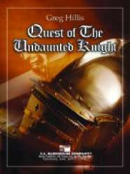 Quest of the Undaunted Knight - Greg Hillis