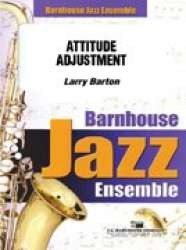 JE: Attitude Adjustment - Larry Barton