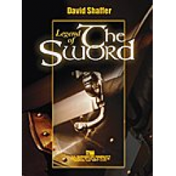Legend of the Sword -David Shaffer