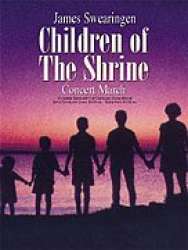 Children of the Shrine (Concert March) -James Swearingen