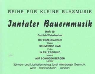 Inntaler Bauernmusik - Heft 10 - Gottlieb Weissbacher