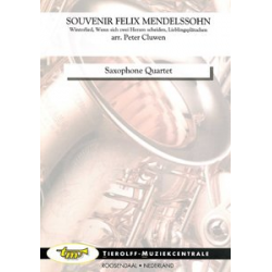 Souvenir Felix Mendelssohn -Felix Mendelssohn-Bartholdy / Arr.Peter Cluwen