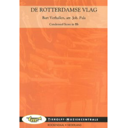 De Rotterdamse Vlag - Bart Verhallen / Arr. Johan F. Pala