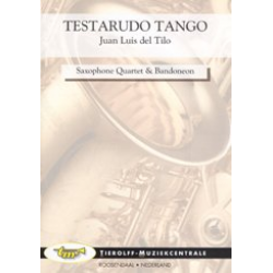 Testarudo Tango, Saxophone Quartet - Juan Luis del Tilo