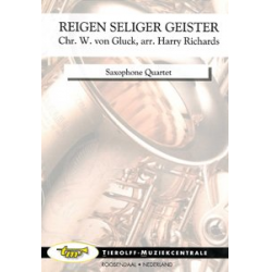 Reigen Seliger Geister (Dance Of The Blessed Spirits), saxophone quartet - Christoph Willibald Gluck / Arr. Harry Richards