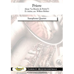 Prière (from "La Muette De Portici"), Saxophone Quartet - Daniel Francois Esprit Auber / Arr. Willem Hekker