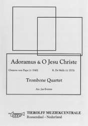 Adoramus/ O Jesu Christi - Clemens /Melle,R. Del Papa / Arr. Jan Evertse