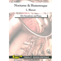 Nocturne & Humoresque - Leendert Blaauw