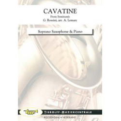 Cavatine (from the opera "Semiramide"), Soprano Saxophone & Piano - Gioacchino Rossini / Arr. André Lemarc
