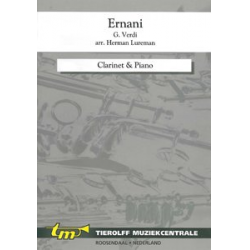 Ernani, Clarinet and Piano - Giuseppe Verdi / Arr. Herman Lureman