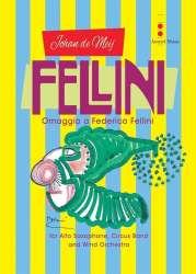 Fellini (Omaggio a Federico Fellini) - Johan de Meij