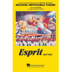 Mission: Impossible Theme - Esprit Marching Band - Lalo Schifrin / Arr. Michael Sweeney