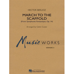 March to the Scaffold - Hector Berlioz / Arr. Calvin Custer