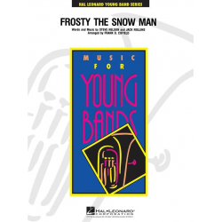Frosty the Snow Man - Steve Nelson & Jack Rollins / Arr. Frank D. Cofield