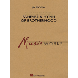 Fanfare and Hymn of Brotherhood - Jay Bocook