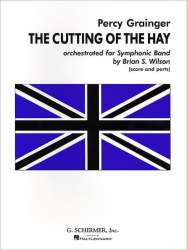 The Cutting of the Hay - Percy Aldridge Grainger / Arr. Brian S. Wilson