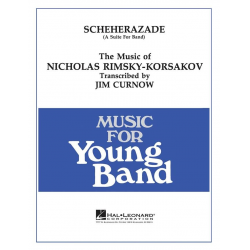 Scheherazade - Nicolaj / Nicolai / Nikolay Rimskij-Korsakov / Arr. James Curnow