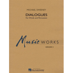 Dialogues for Winds and Percussion - Michael Sweeney