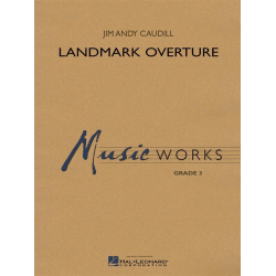 Landmark Overture - Jim Andy Caudill