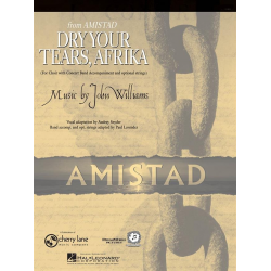 Dry your tears, Africa (from the Movie 'Amistad') - John Williams / Arr. Paul Lavender