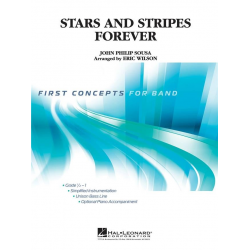 Stars and Stripes forever -John Philip Sousa / Arr.J. Eric Wilson
