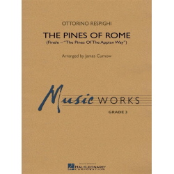 The Pines of Rome (Finale) (Pinien von Rom) -Ottorino Respighi / Arr.James Curnow