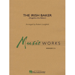 The Irish Baker -Traditional / Arr.Robert Longfield