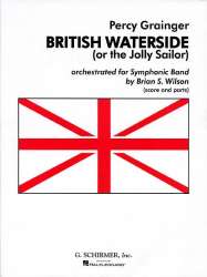 British Waterside - Percy Aldridge Grainger / Arr. Brian S. Wilson