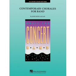 Contemporary Chorales for band - John Moss