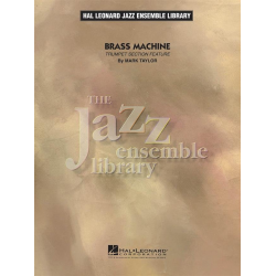 Brass Machine (Jazz Ensemble) - Mark Taylor