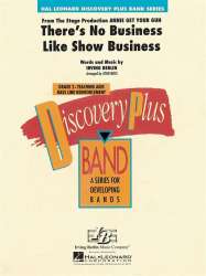 There's no business like show business -Irving Berlin / Arr.John Moss