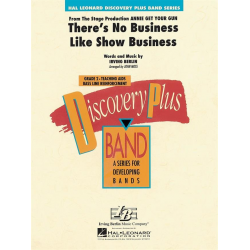 There's no business like show business -Irving Berlin / Arr.John Moss