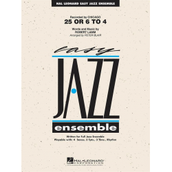25 or 6 to 4 (Jazz Ensemble) - Robert Lamm / Arr. Peter Blair