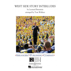 Marching Band: West Side Story Interludes - Leonard Bernstein / Arr. Tom Wallace